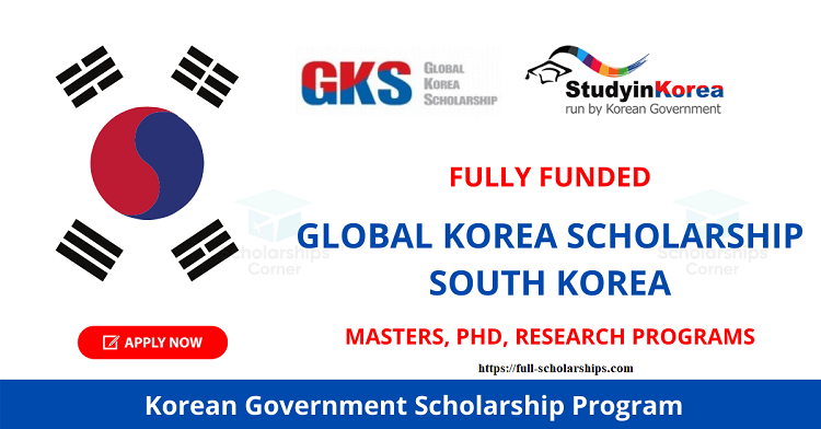 [GKS] 2022 Global Korea Scholarship for Undergraduate Degrees