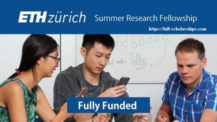 ETH Student Summer Research Fellowship Internship for Bachelor and Masters in Switzerland Zurich