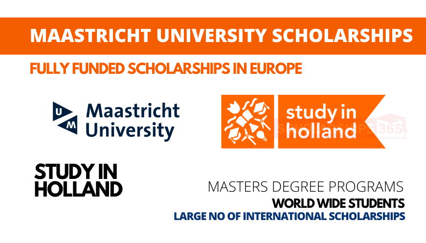 Maastricht University Masters Scholarships In Holland (Fully Funded)