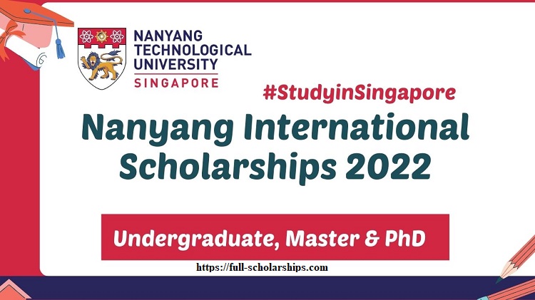 Nanyang Scholarships In Singapore 2022 For Graduate And Undergraduate
