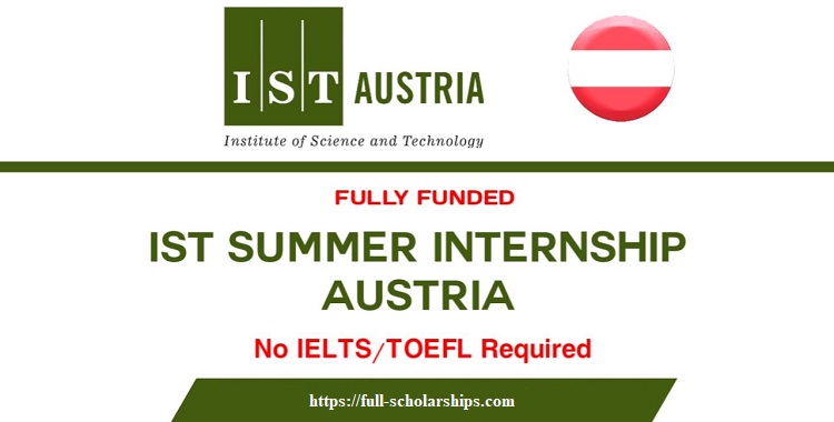 IST internship summer program in Austria fully funded