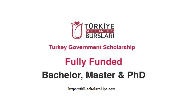 Turkish Government Scholarship To Study In Turkey (Fully Funded)