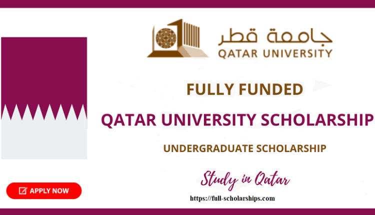 qatar-university-scholarship-for-undergraduate-studies-fully-funded